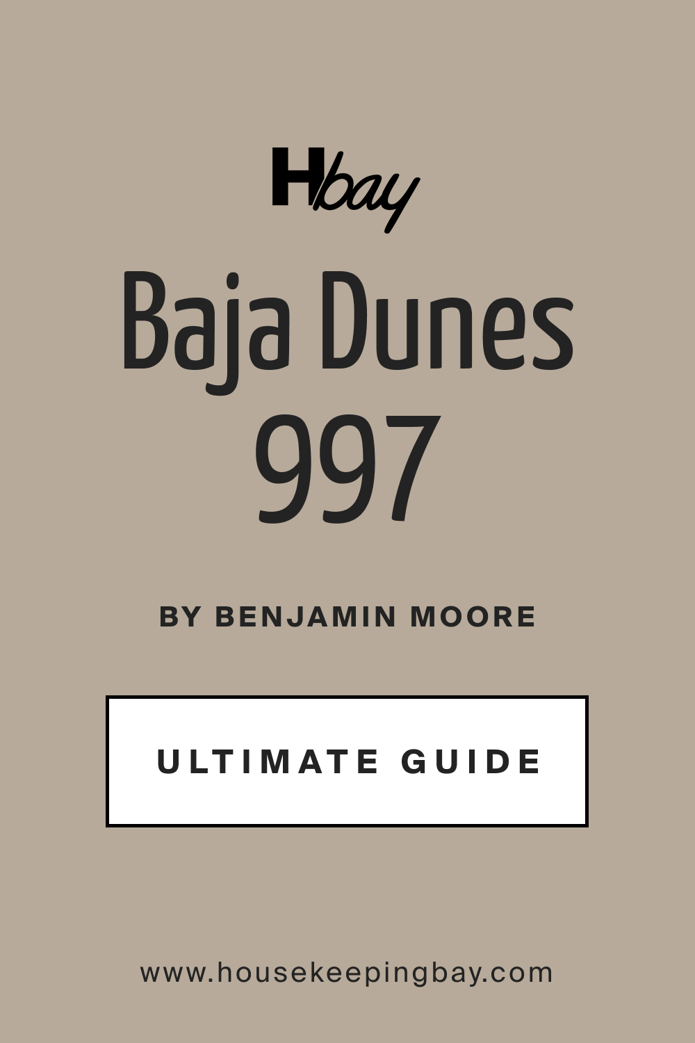 BM Baja Dunes 997 Paint Color by Benjamin Moore Ultimate Guide