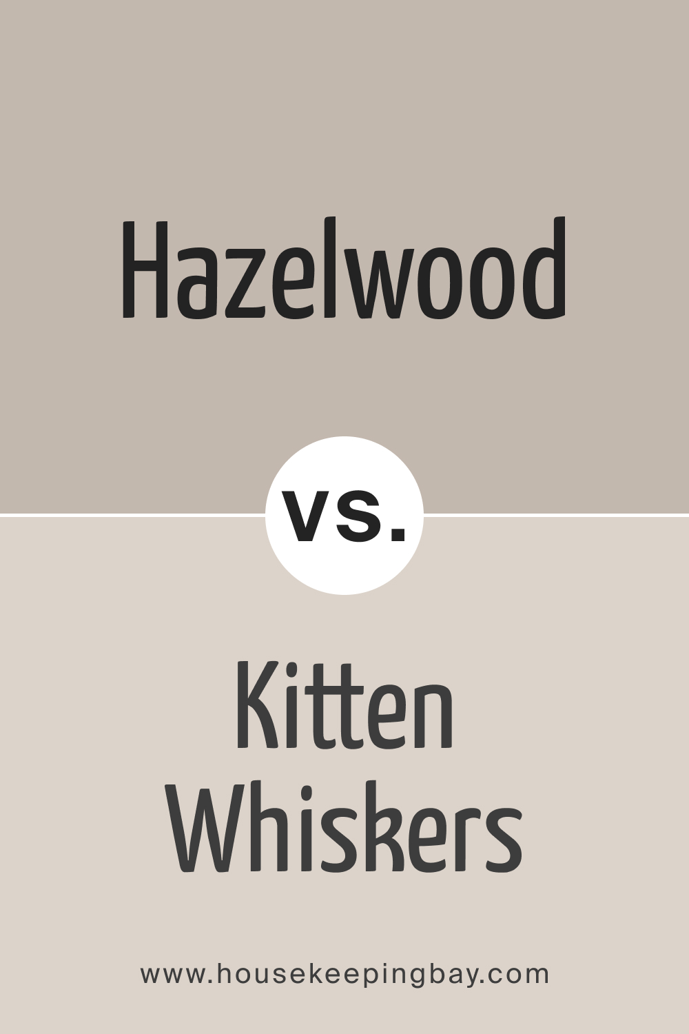 BM Hazelwood 1005 vs. BM 1003 Kitten Whiskers