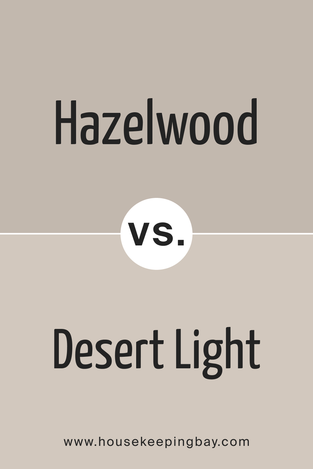 BM Hazelwood 1005 vs. BM 1004 Desert Light