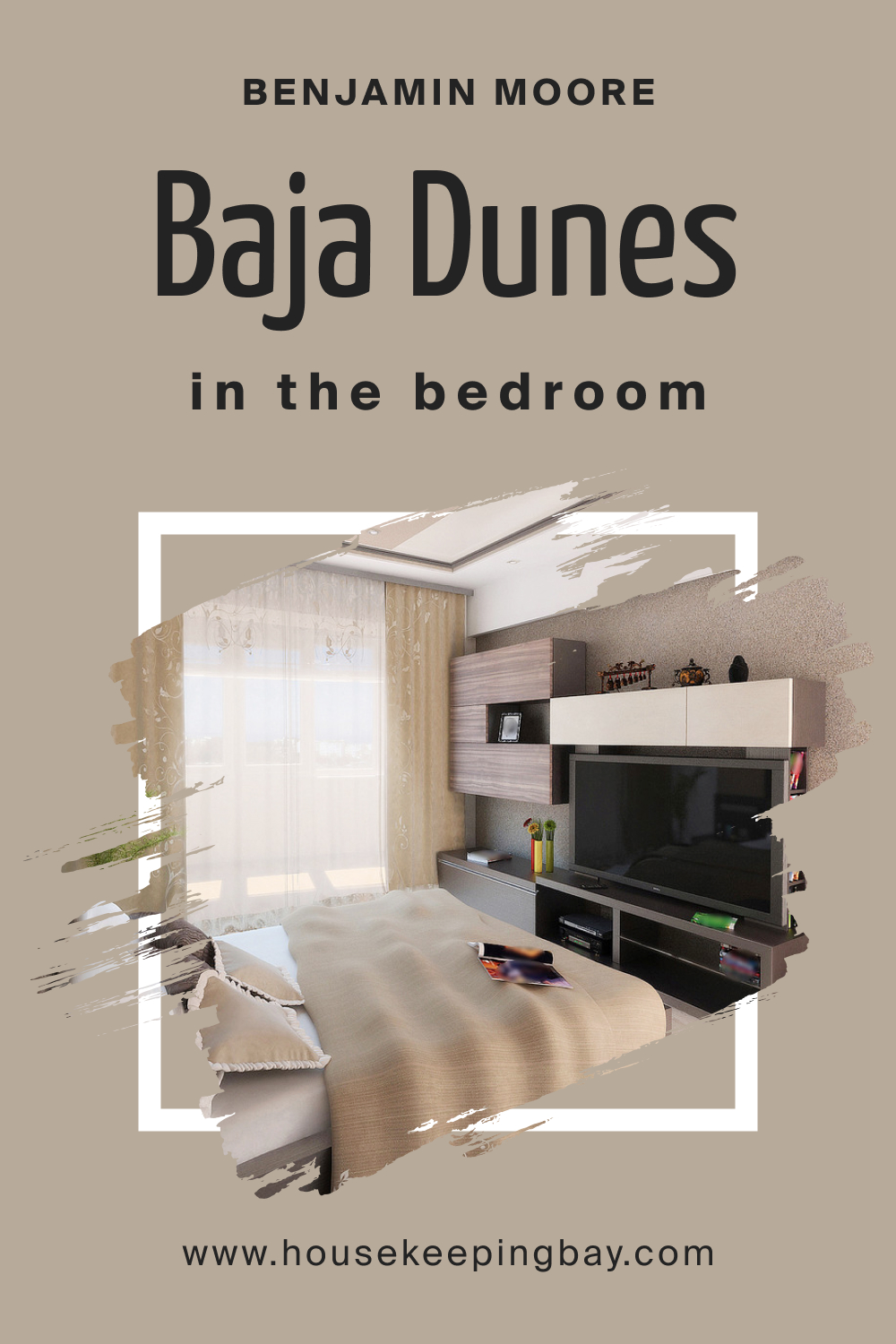Benjamin Moore. BM Baja Dunes 997 for the Bedroom