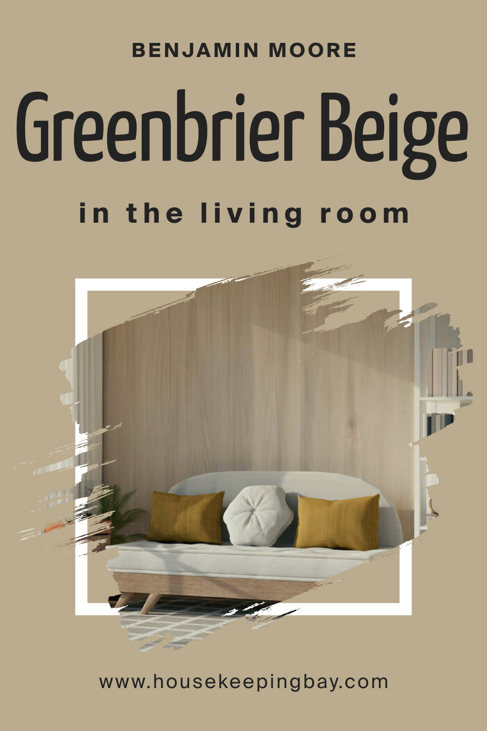 How to Use BM Greenbrier Beige HC-79 in the Living Room?