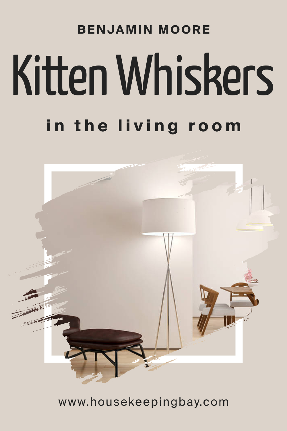 How to Use BM Kitten Whiskers 1003 in the Living Room?