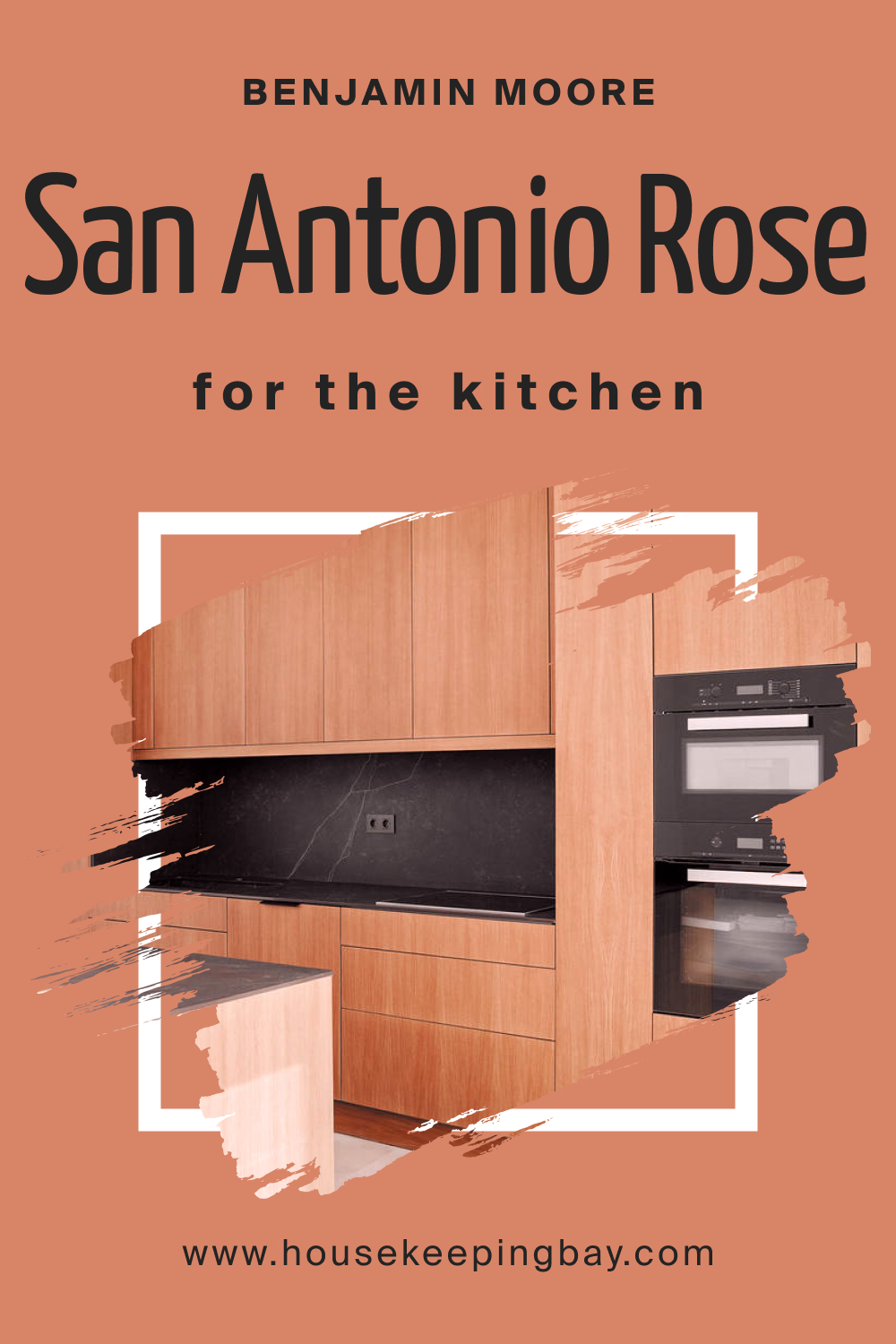 – Benjamin Moore. San Antonio Rose 027 for the Kitchen