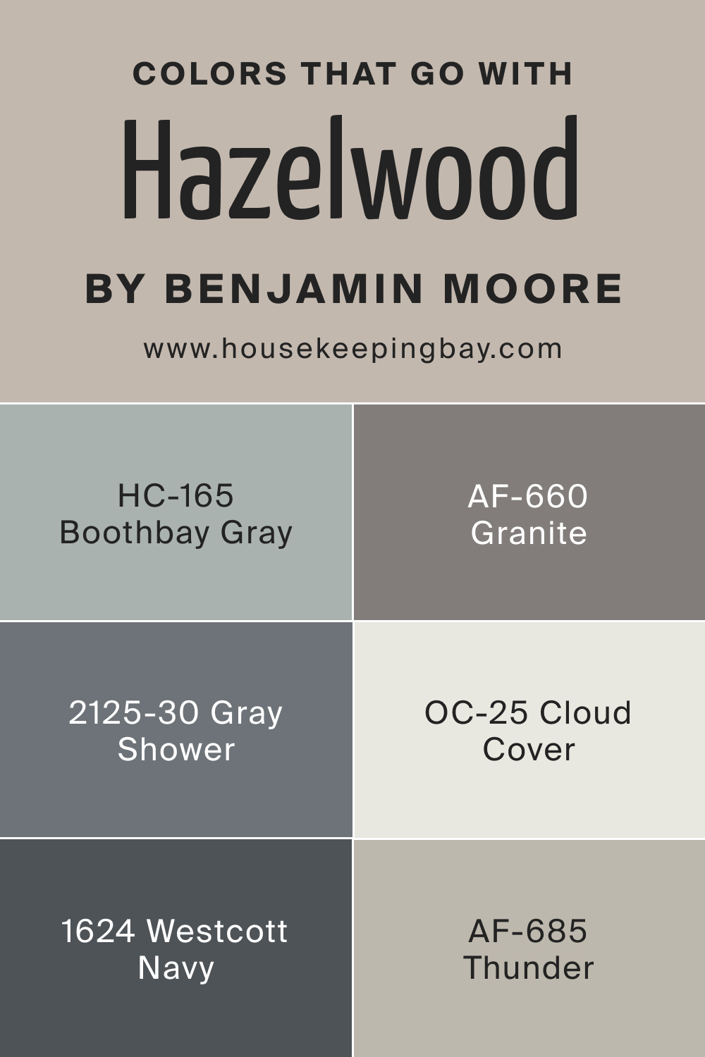 Colors that go with BM Hazelwood 1005 by Benjamin Moore