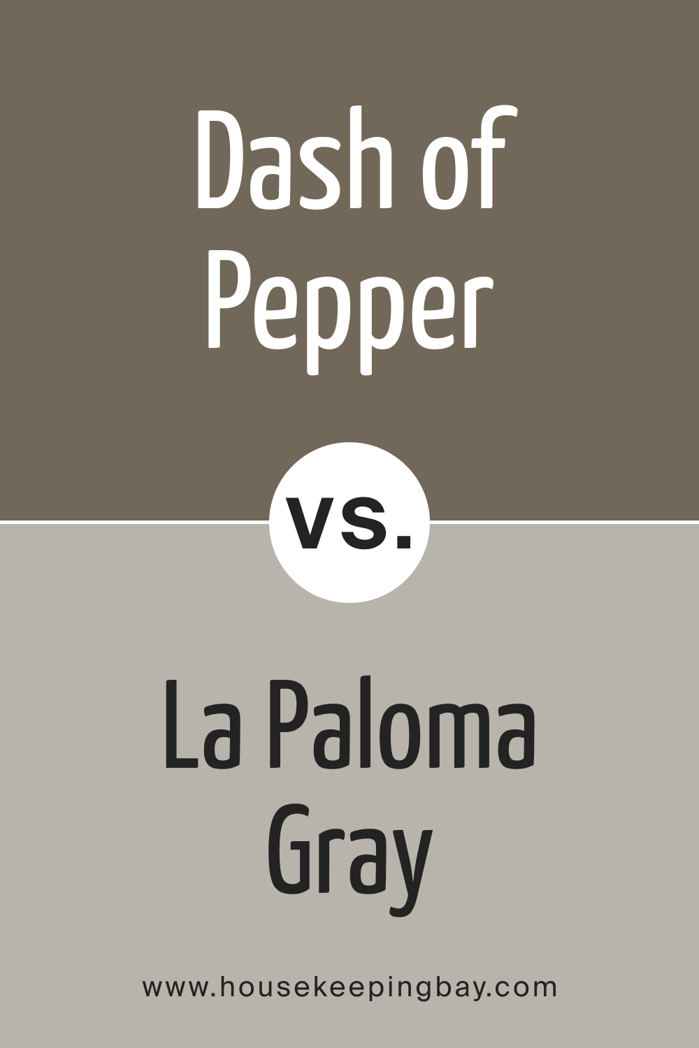 BM Dash of Pepper 1554 vs. BM 1551 La Paloma Gray