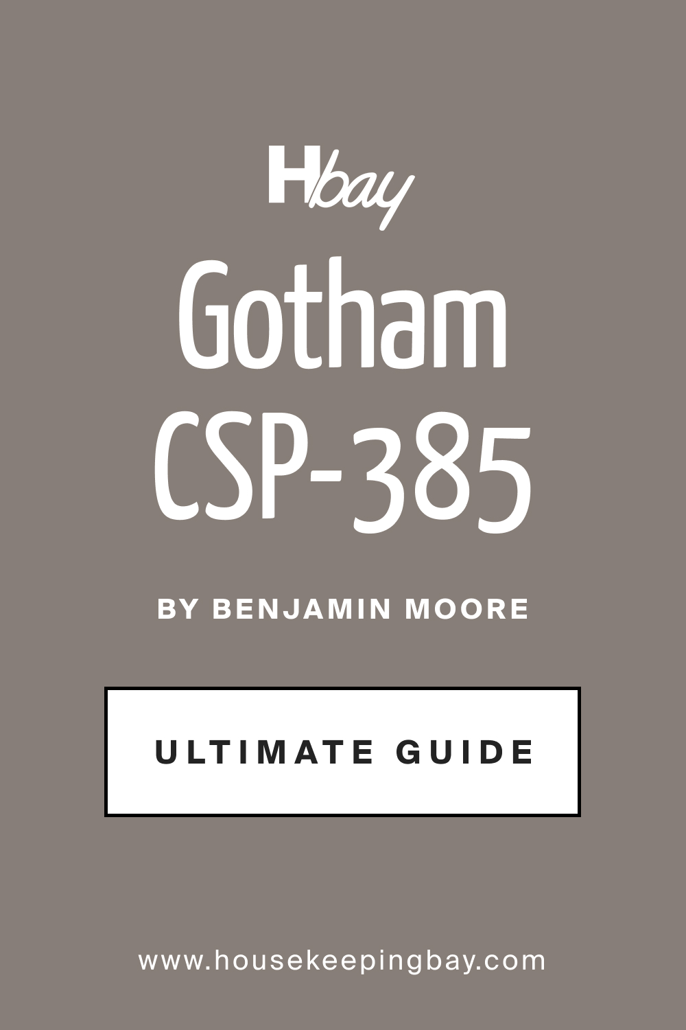 Guide of Gotham CSP-385 Paint Color by Benjamin Moore