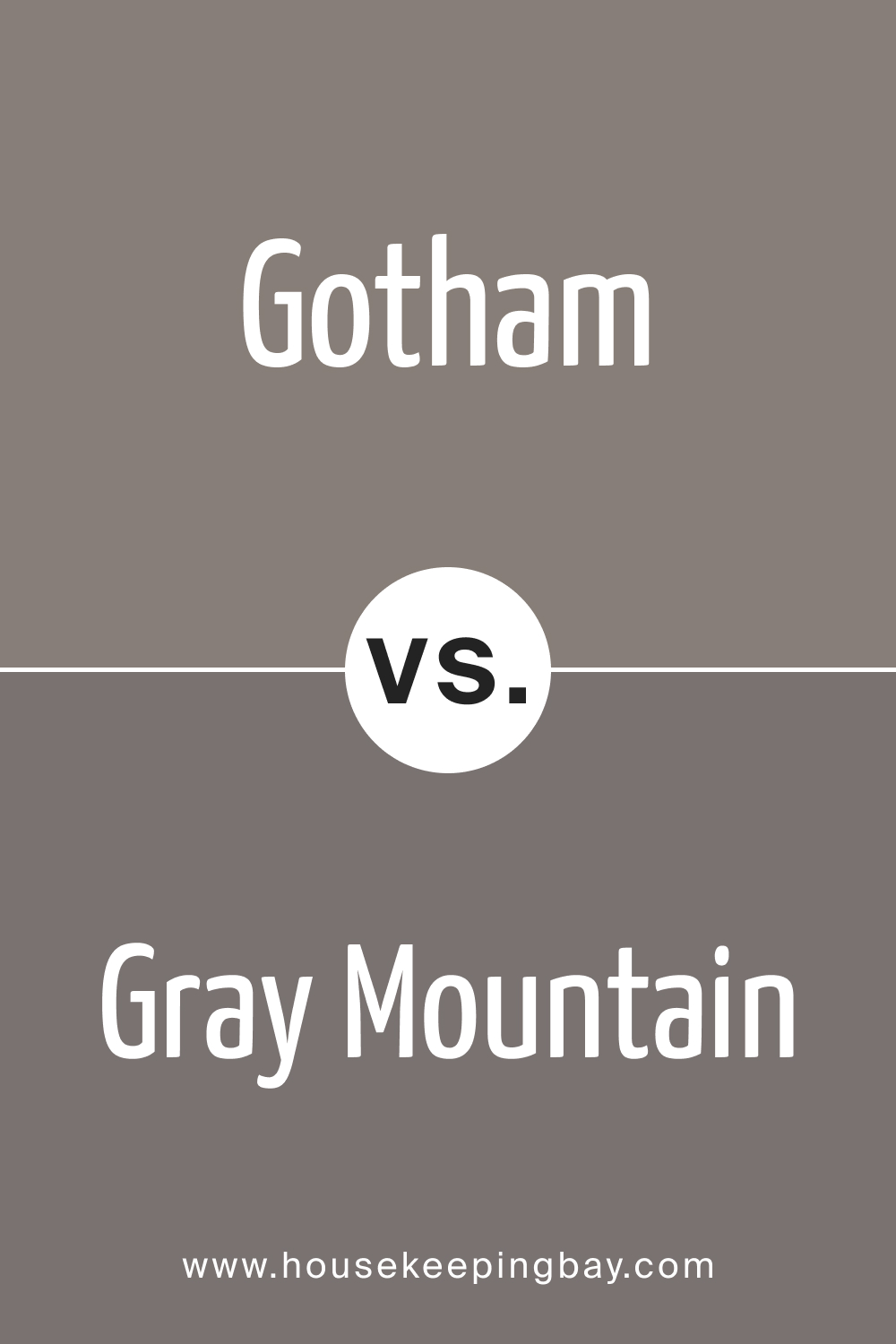 Gotham CSP-385 vs. BM 1462 Gray Mountain