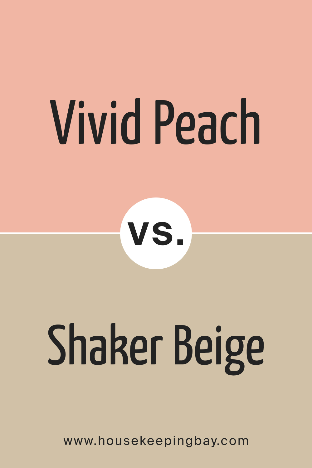 Vivid Peach 025 vs. HC 45 Shaker Beige