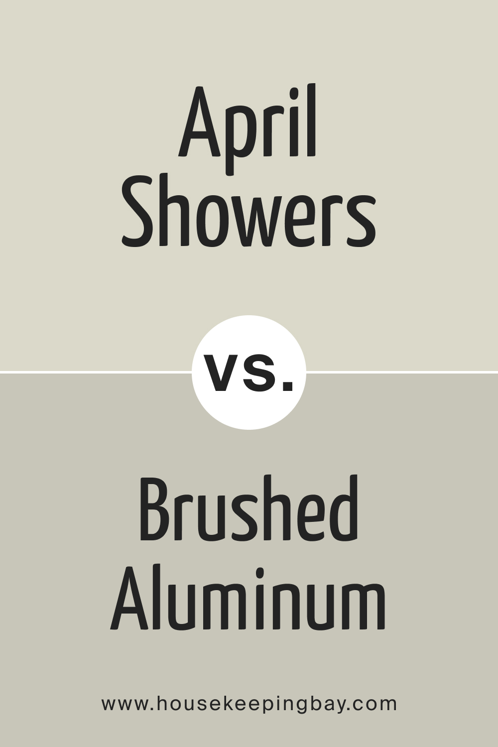 BM April Showers 1507 vs. BM 1485 Brushed Aluminum