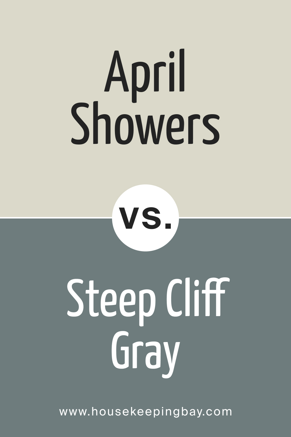 BM April Showers 1507 vs. BM 2122-20 Steep Cliff Gray