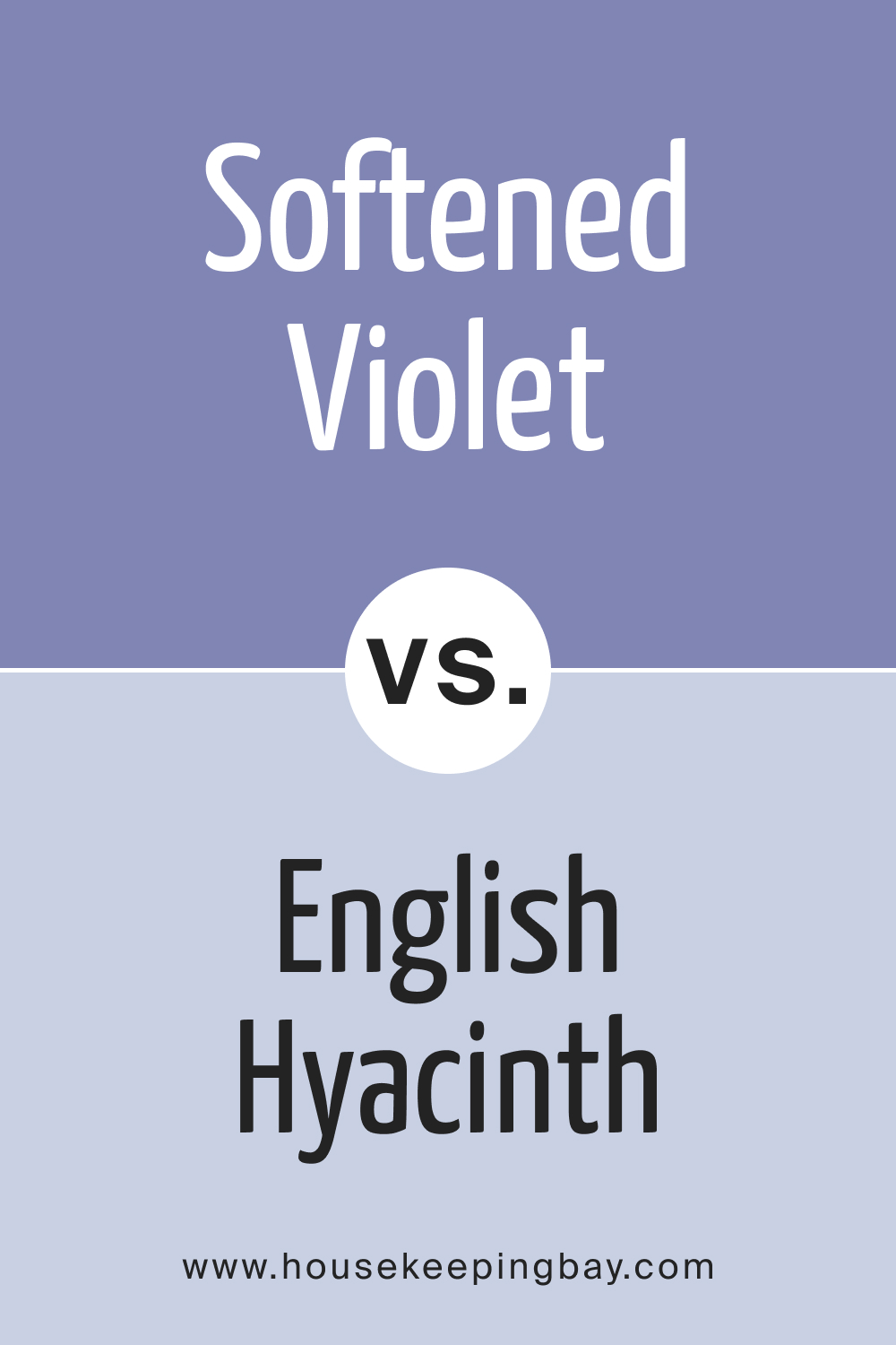 BM Softened Violet 1420 vs. BM 1417 English Hyacinth