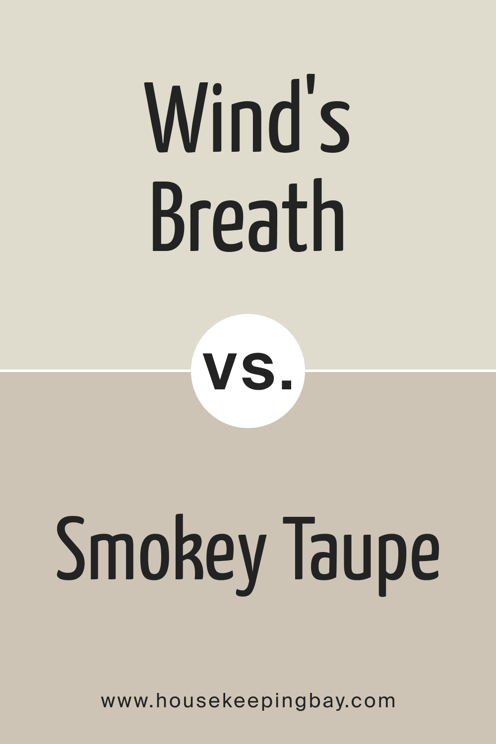 BM Wind's Breath 981 vs. BM 983 Smokey Taupe