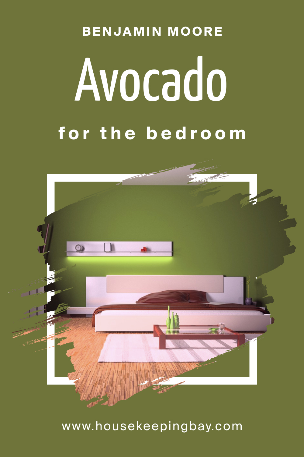 How to Use BM Avocado 2145-10 in the Bedroom?