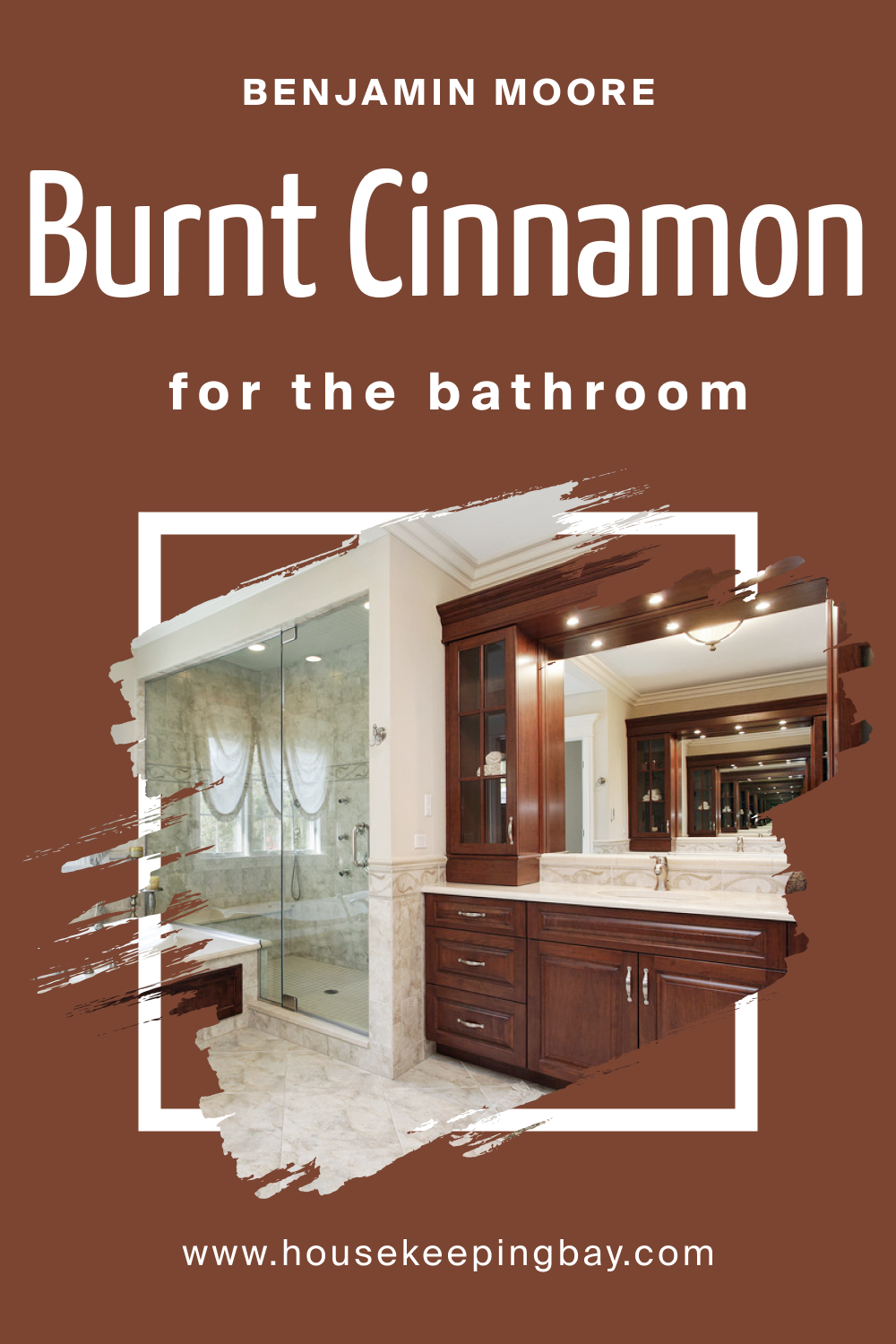 How to Use BM Burnt Cinnamon 2094-10 in the Bathroom?