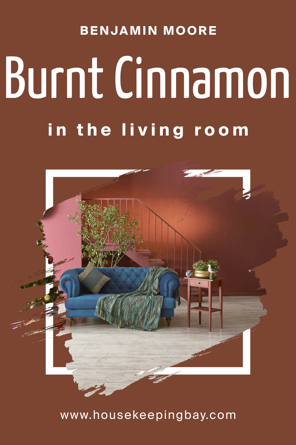 How to Use BM Burnt Cinnamon 2094-10 in the Living Room?