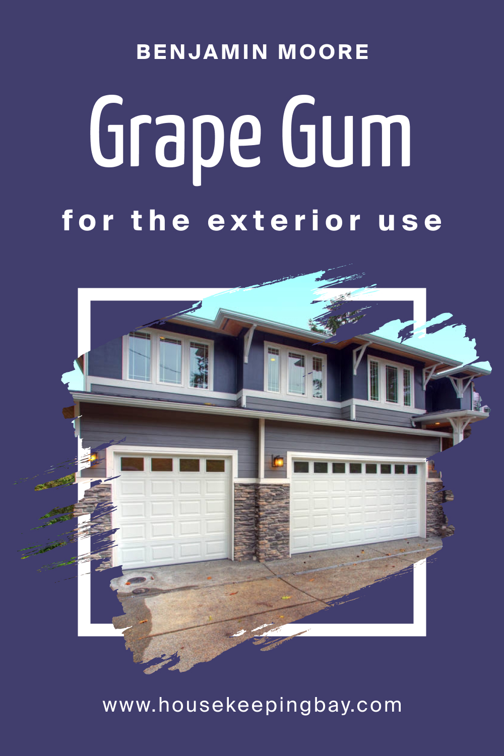 How to Use BM Grape Gum 2068-20 for an Exterior?