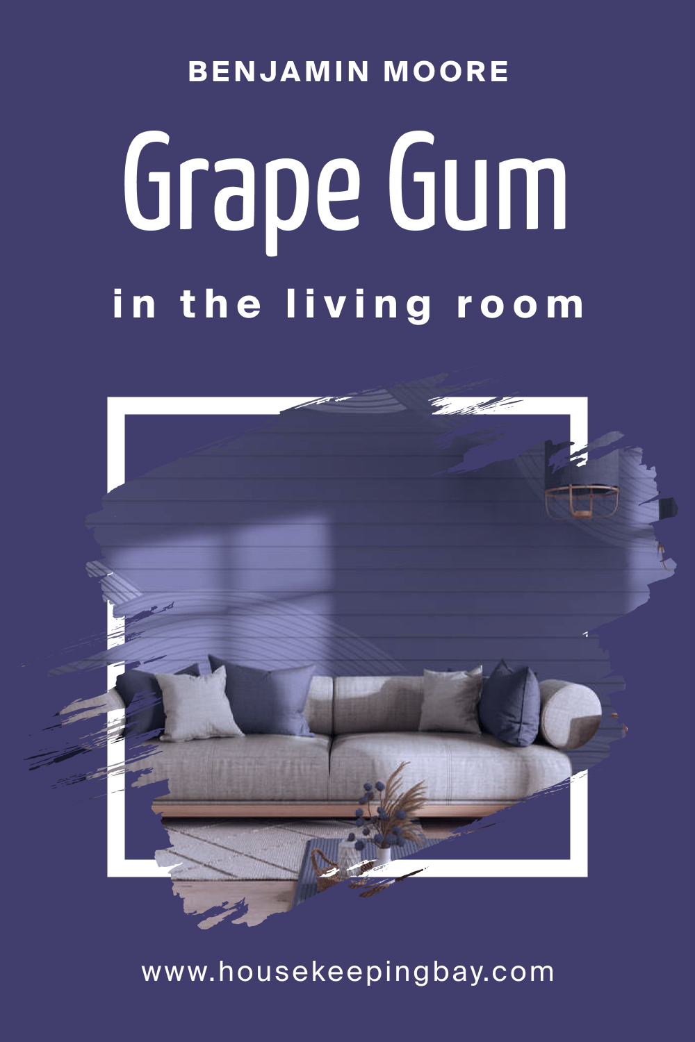 How to Use BM Grape Gum 2068-20 in the Living Room?