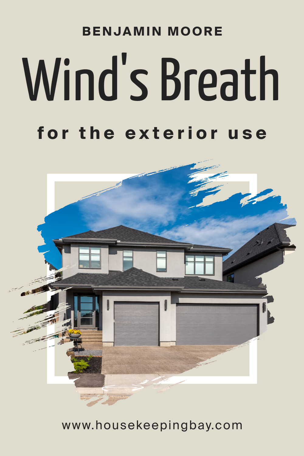 How to Use BM Wind's Breath 981 for an Exterior?