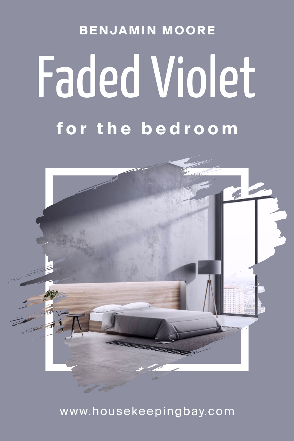 How to Use Faded Violet CSP-455 in the Bedroom?