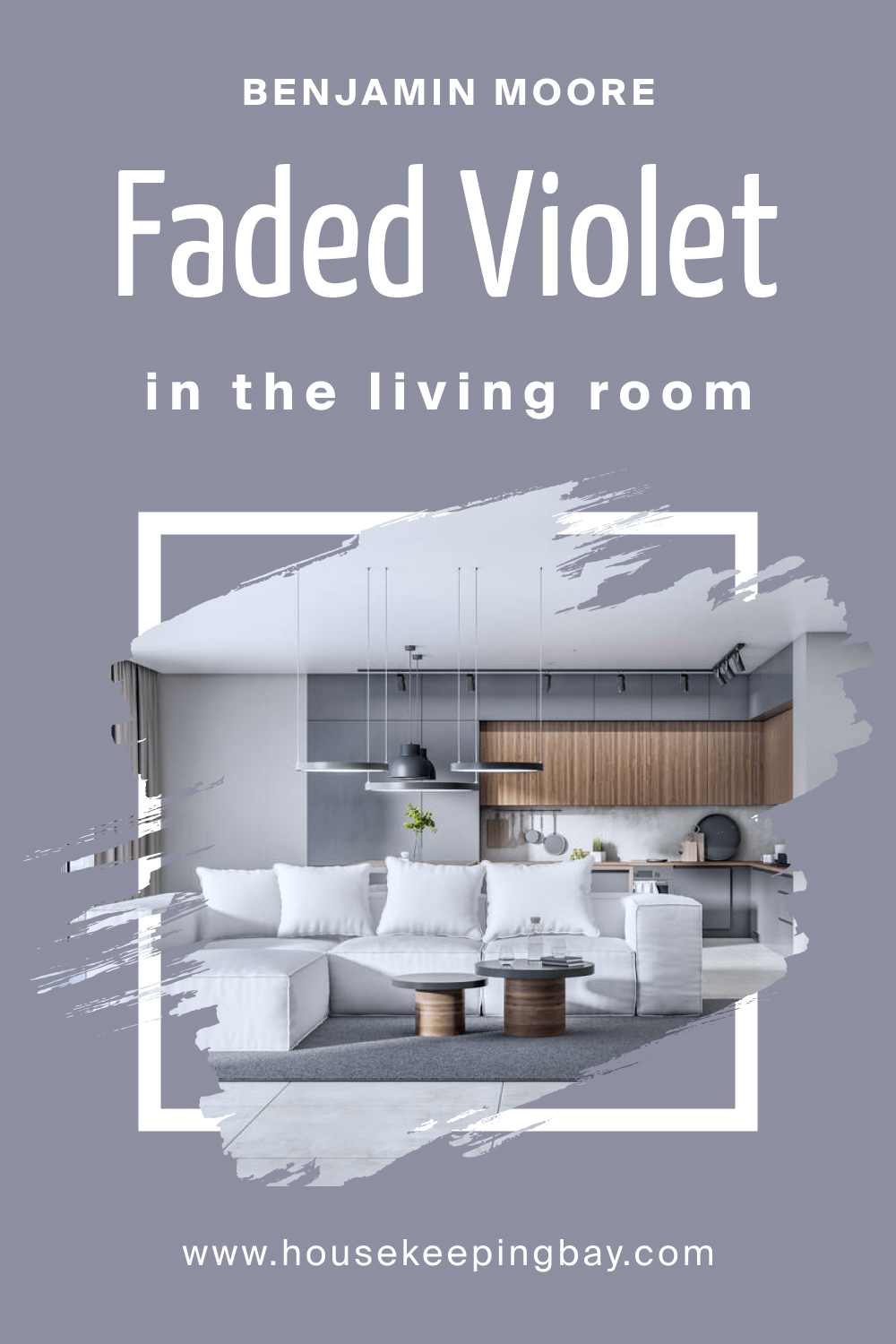 retreat.How to Use Faded Violet CSP-455 in the Living Room?