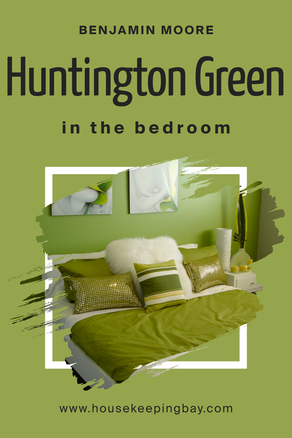 How to Use Huntington Green 406 in the Bedroom?