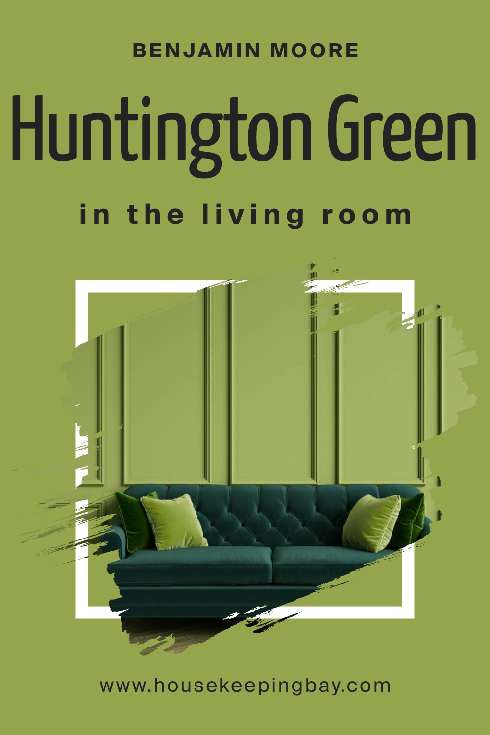 How to Use Huntington Green 406 in the Living Room?