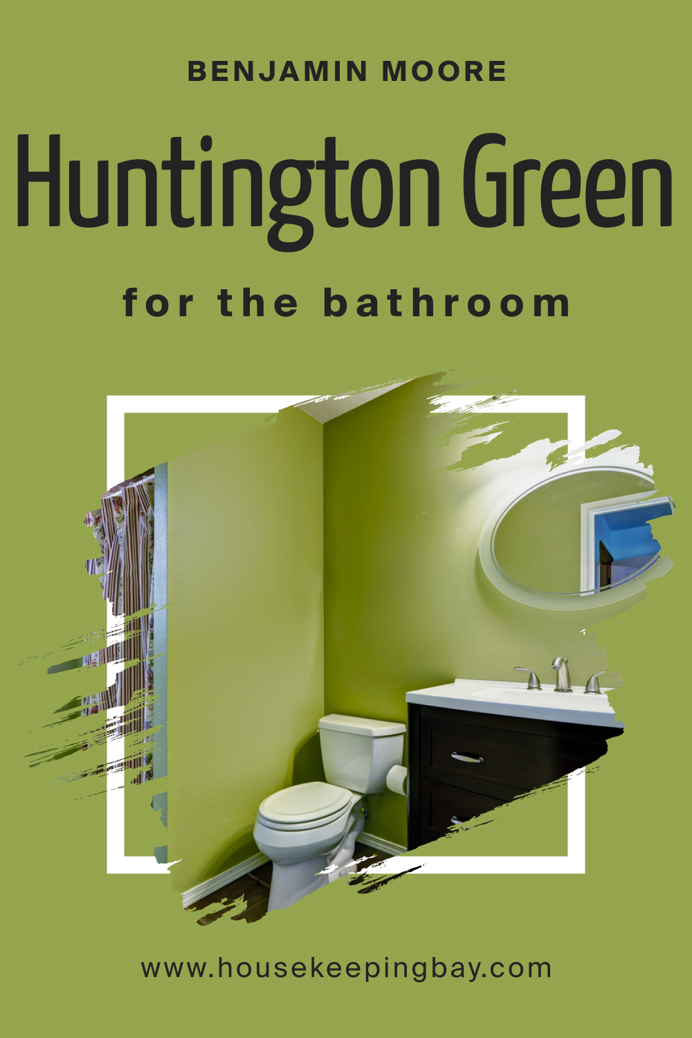 How to Use Huntington Green 406 in the Bathroom?