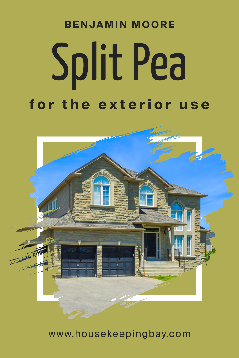 How to Use Split Pea 2146-30 for an Exterior?