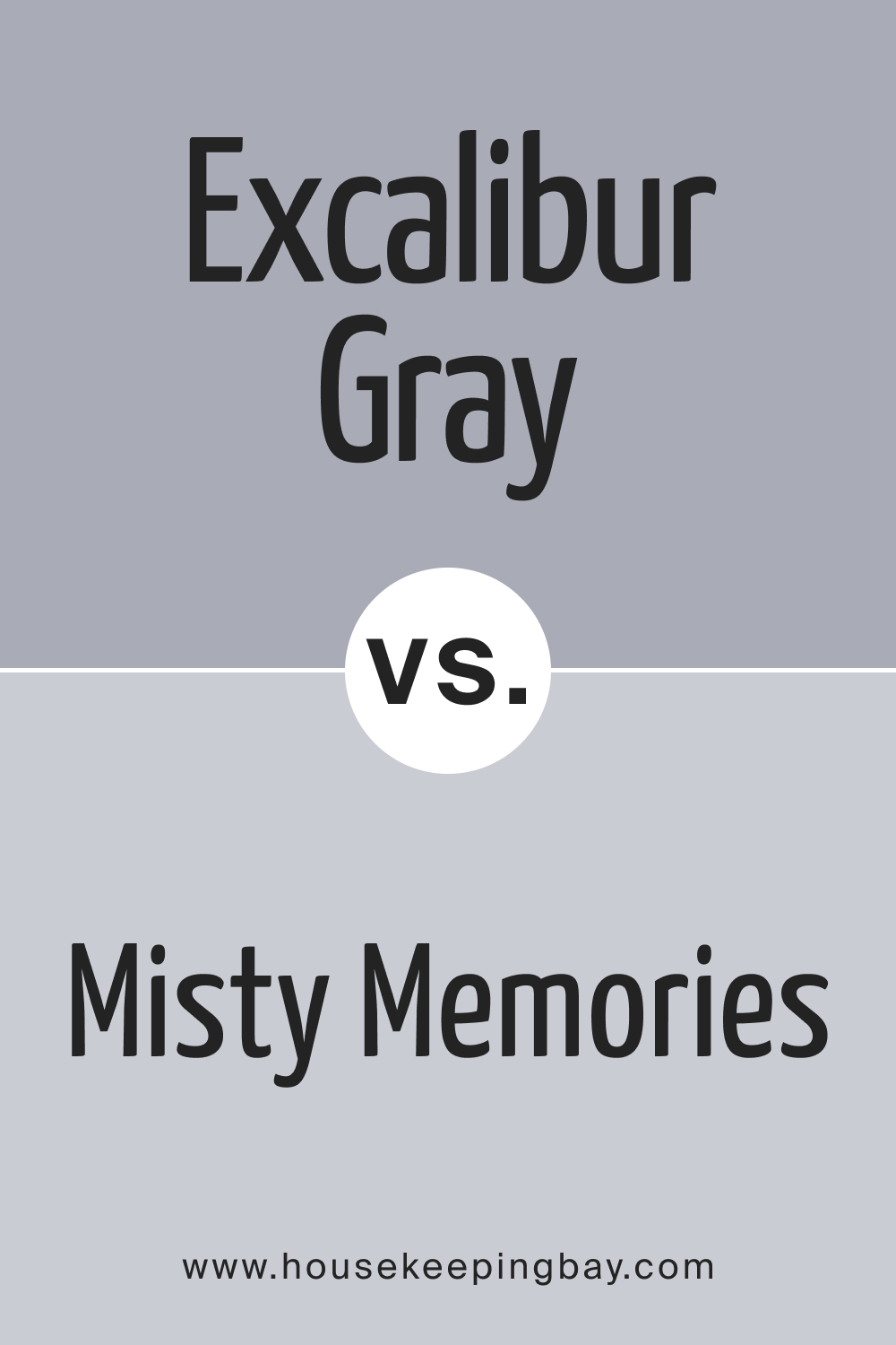 BM Excalibur Gray 2118-50 vs. BM 2118-60 Misty Memories