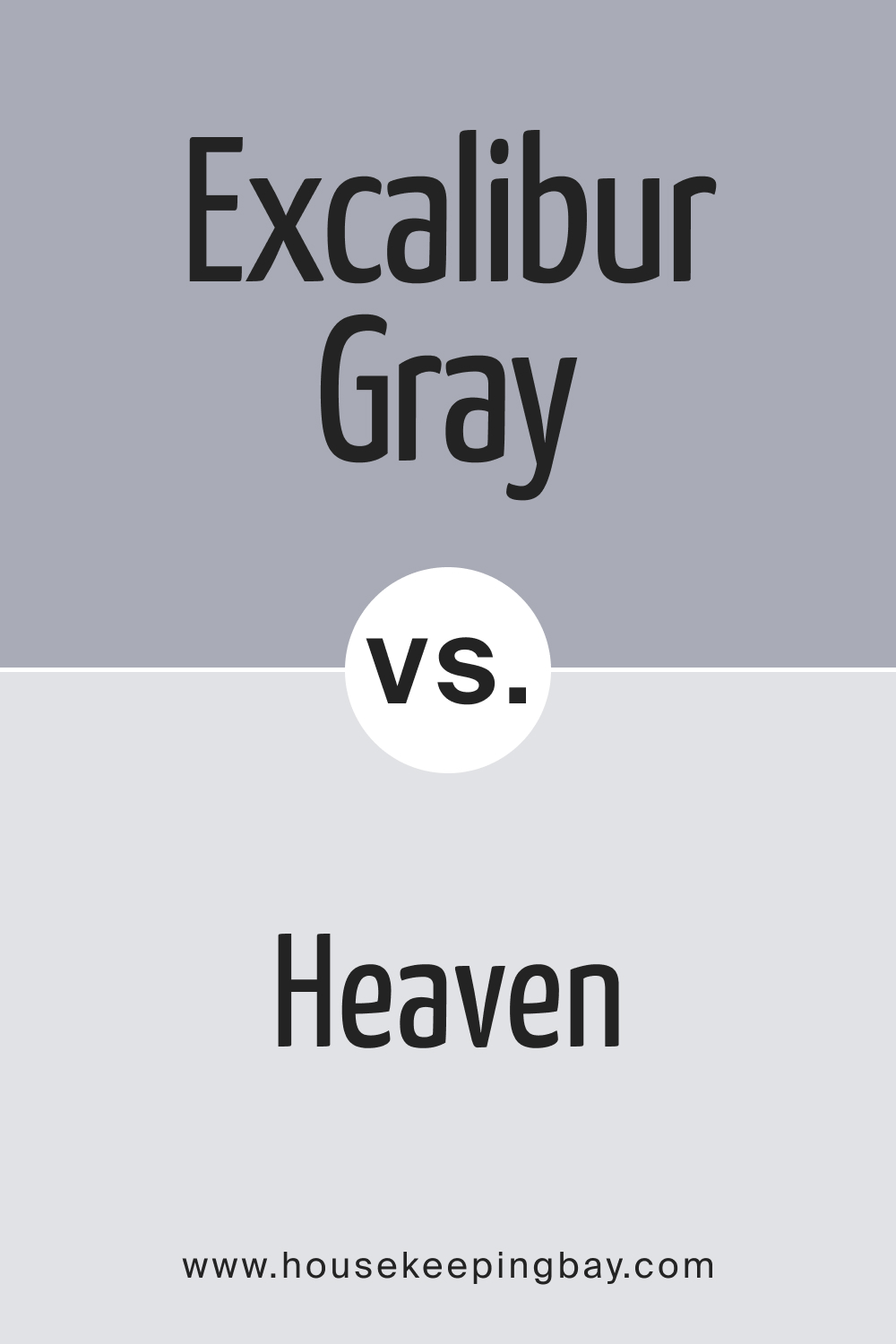 BM Excalibur Gray 2118-50 vs. BM 2118-70 Heaven