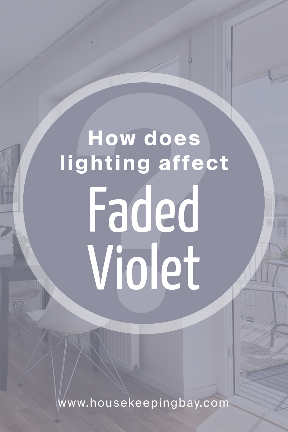 How Does Lighting Affect Faded Violet CSP-455?