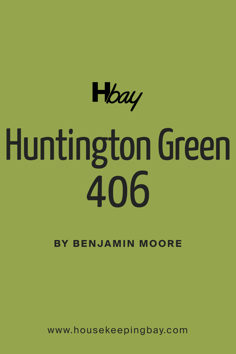 What Color Is Huntington Green 406?