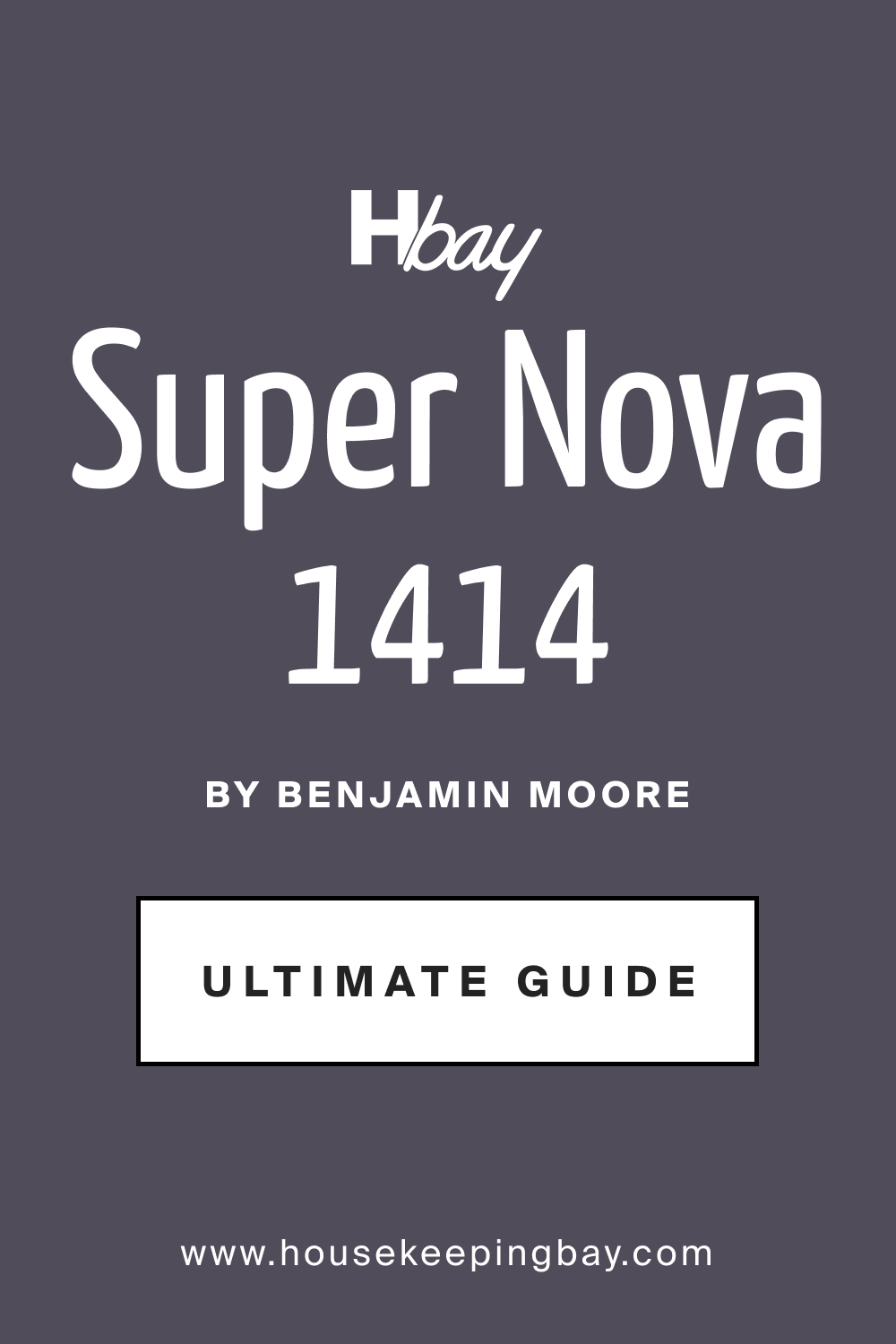 Guide of Super Nova 1414 Paint Color by Benjamin Moore