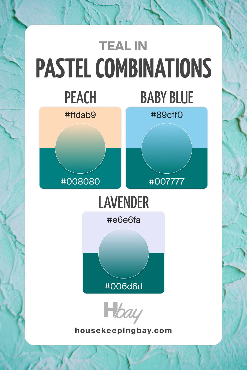 Teal in Pastel Combinations