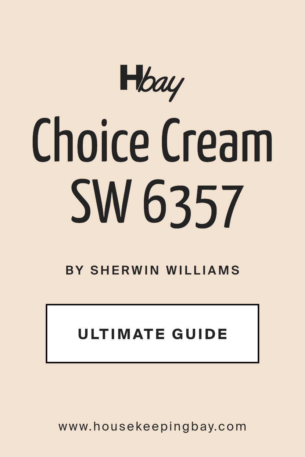 choice_cream_sw_6357_paint_color_by_sherwin_williams_ultimate_guide