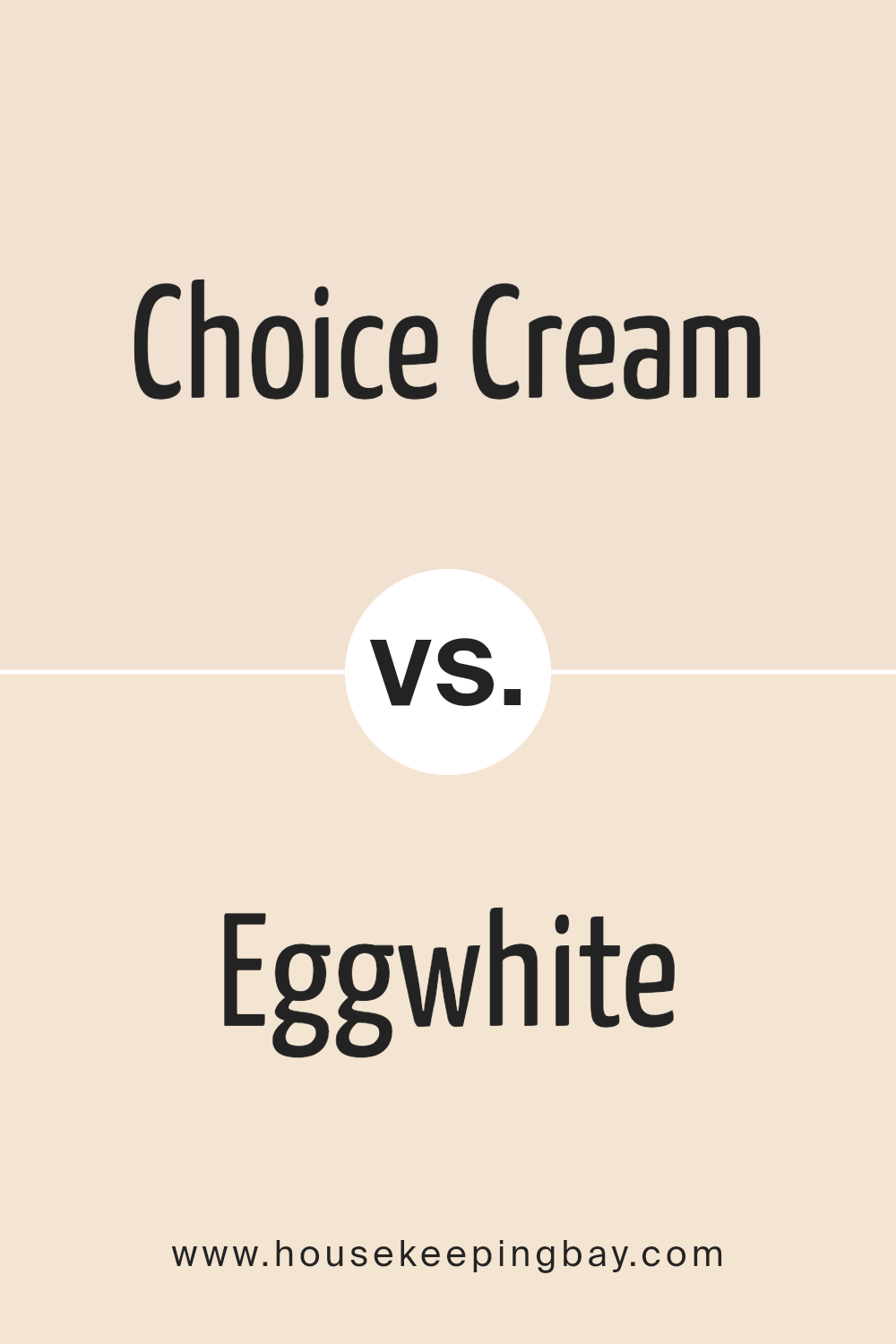 choice_cream_sw_6357_vs_eggwhite_sw_6364