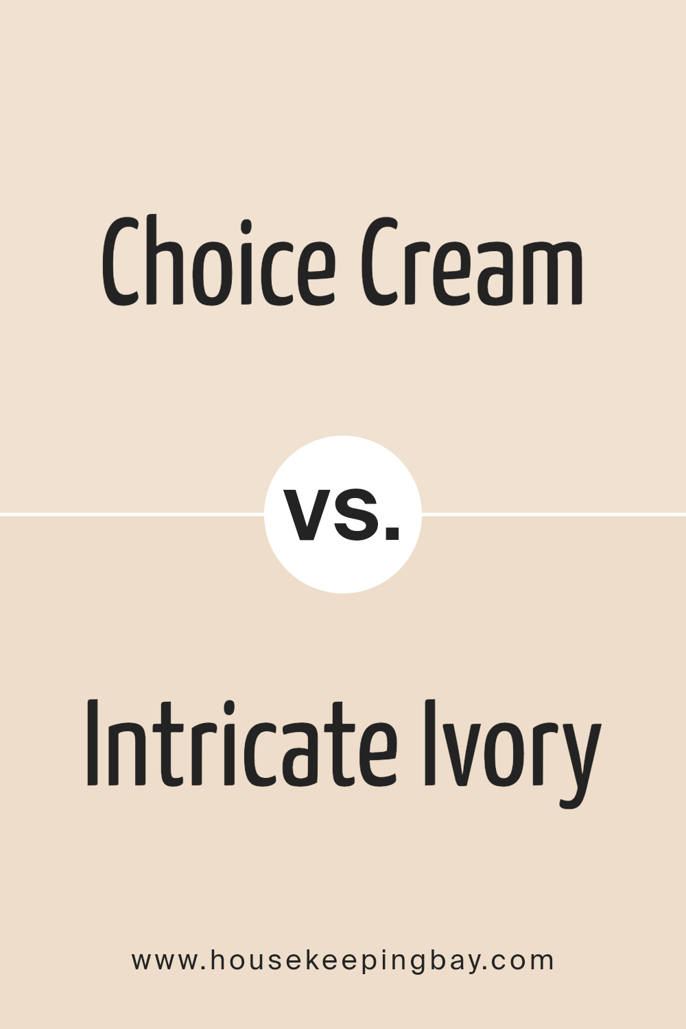 choice_cream_sw_6357_vs_intricate_ivory_sw_6350