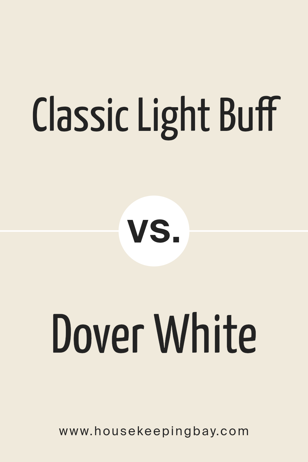 classic_light_buff_sw_0050_vs_dover_white_sw_6385