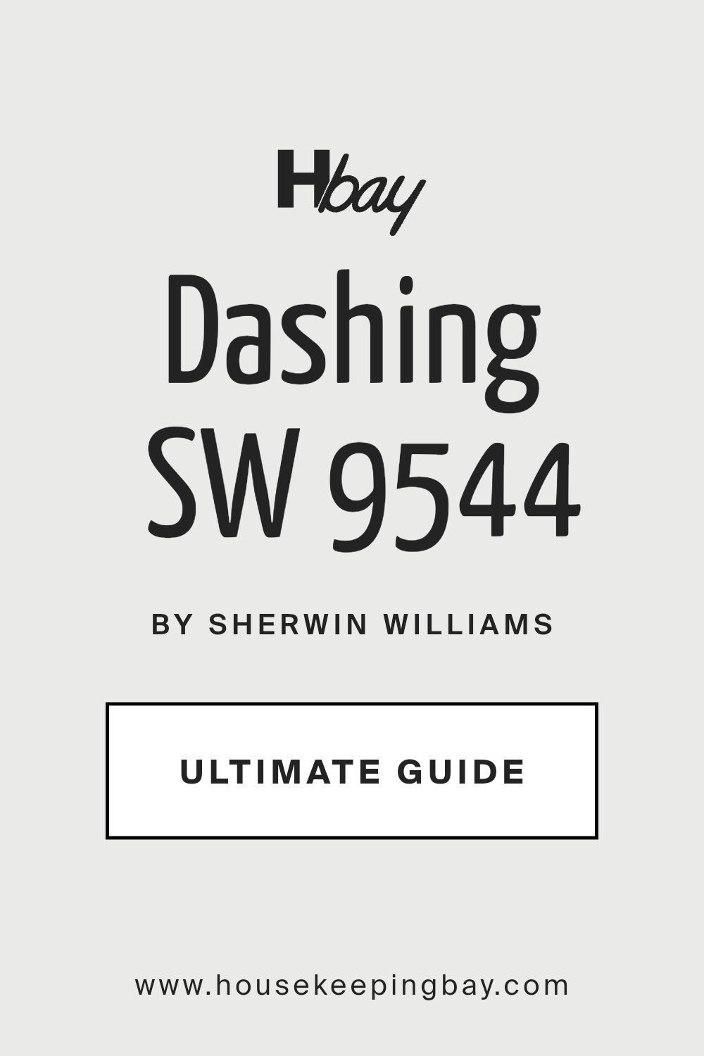 dashing_sw_9544_paint_color_by_sherwin_williams_ultimate_guide