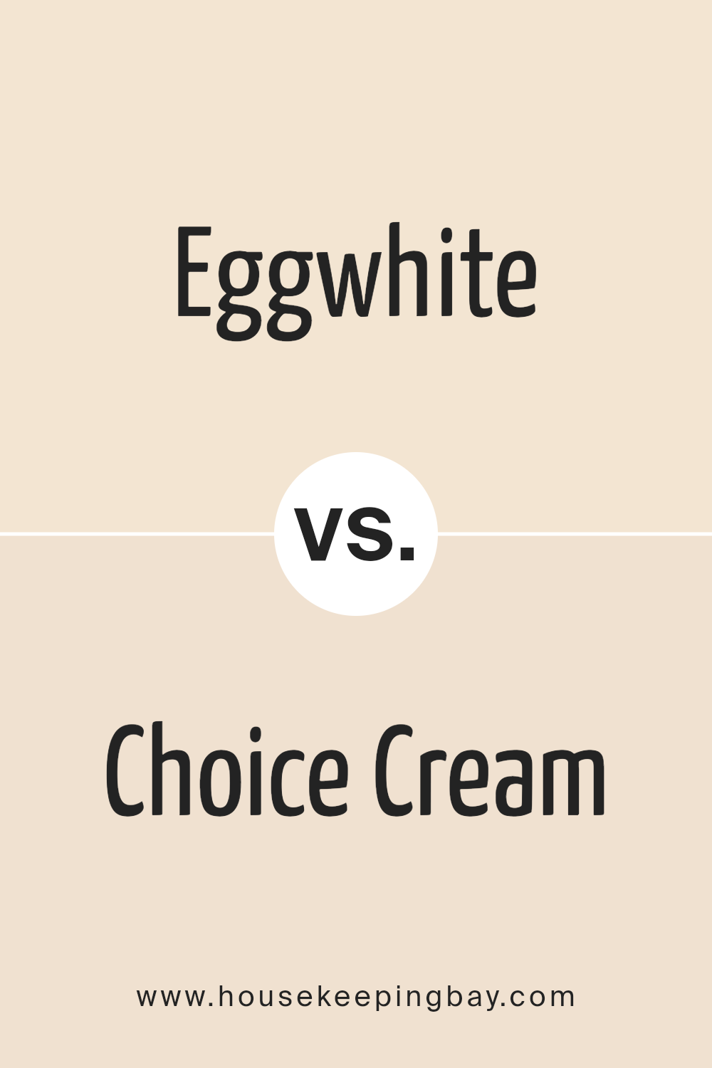 eggwhite_sw_6364_vs_choice_cream_sw_6357