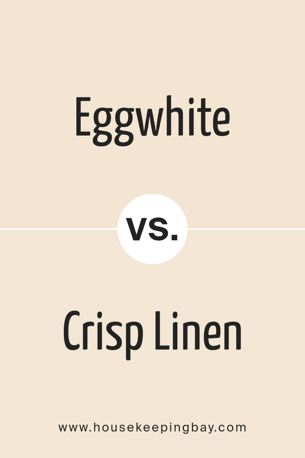eggwhite_sw_6364_vs_crisp_linen_sw_6378