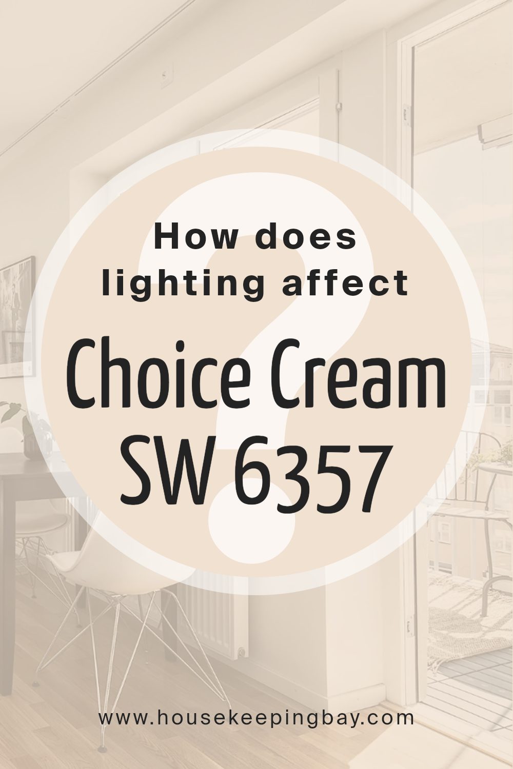 how_does_lighting_affect_choice_cream_sw_6357