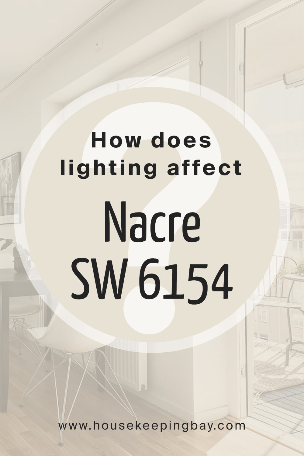 how_does_lighting_affect_nacre_sw_6154