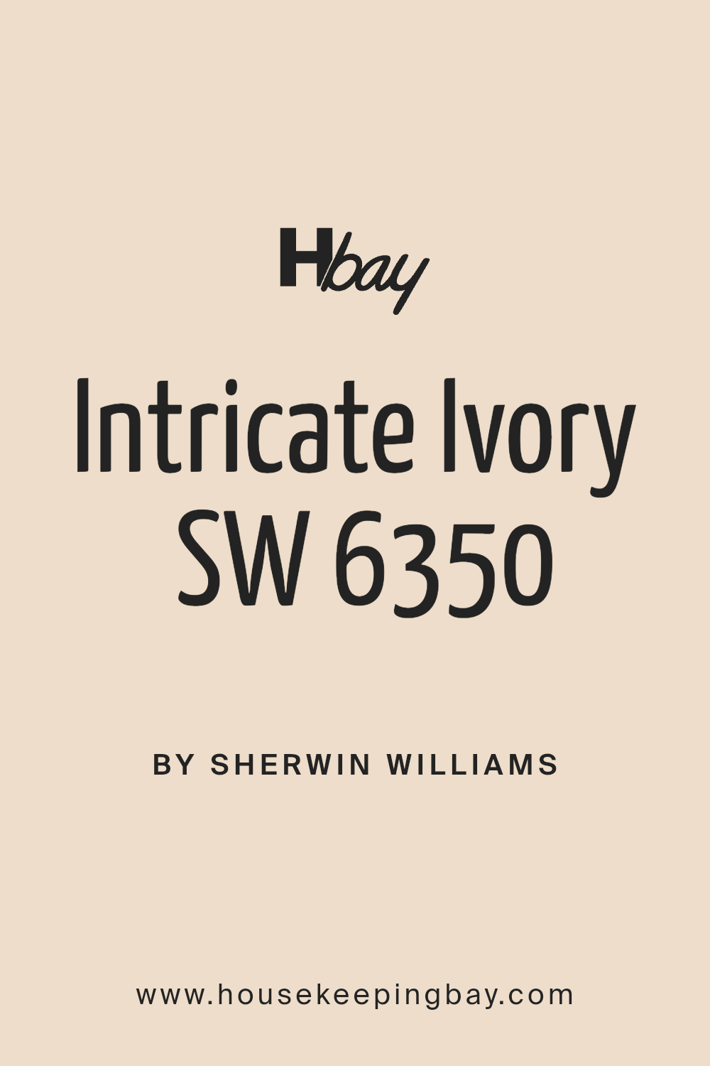 intricate_ivory_sw_6350_paint_color_by_sherwin_williams
