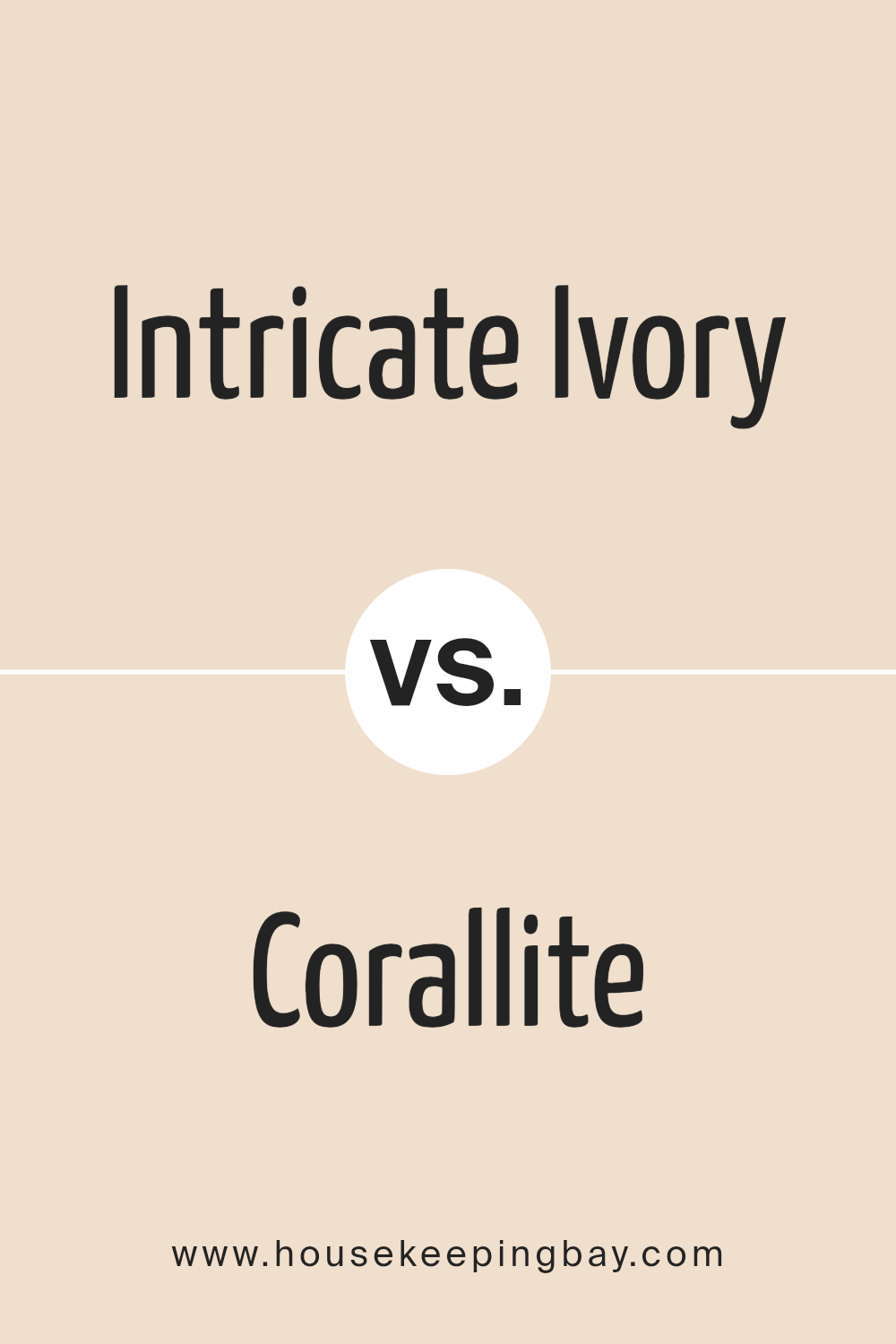 intricate_ivory_sw_6350_vs_corallite_sw_9698