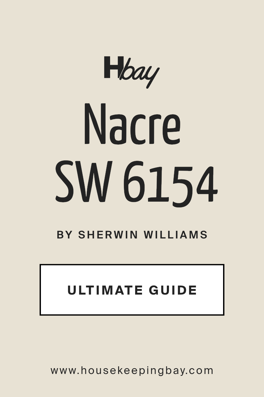nacre_sw_6154_paint_color_by_sherwin_williams_ultimate_guide