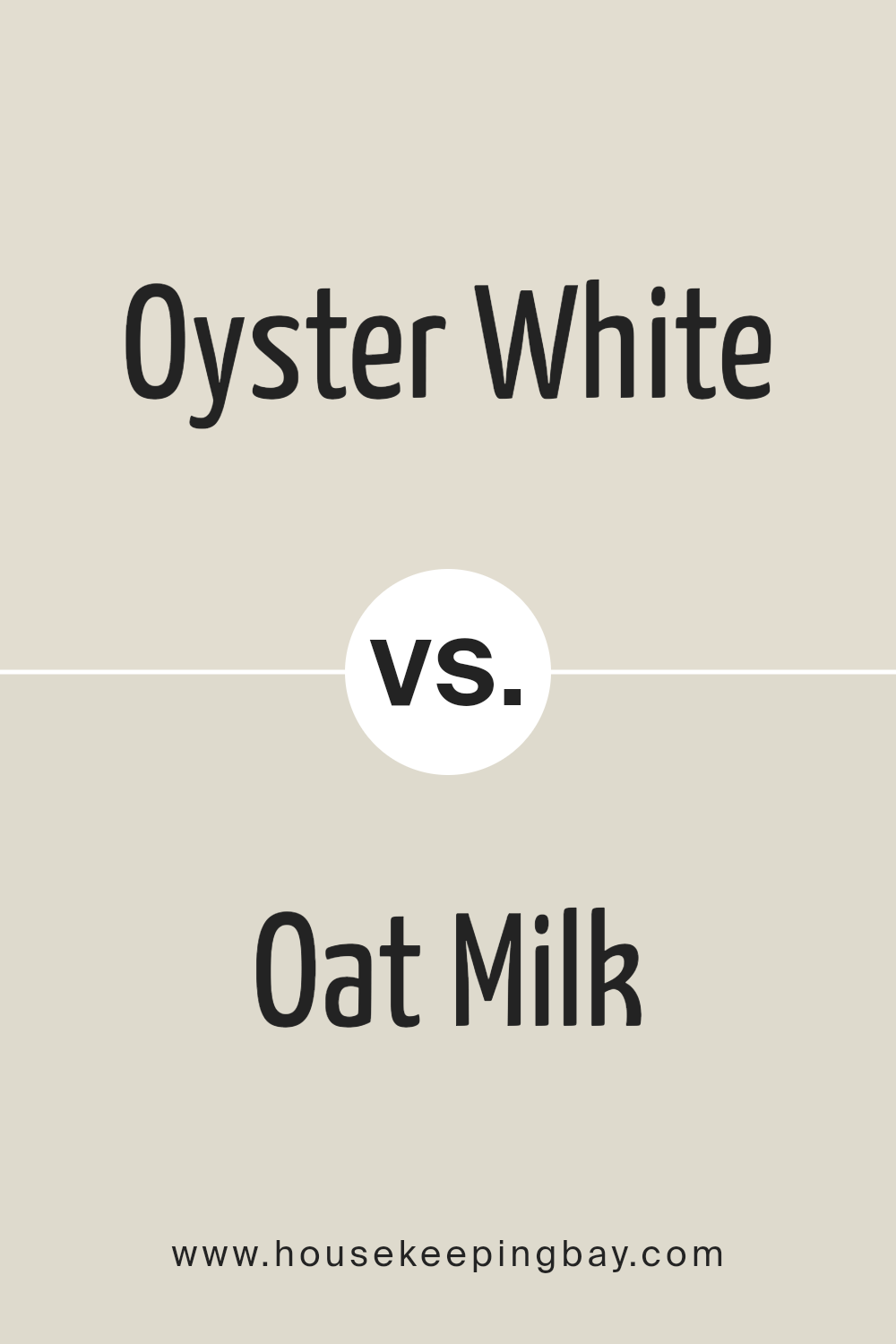 oyster_white_sw_7637_vs_oat_milk_sw_9501