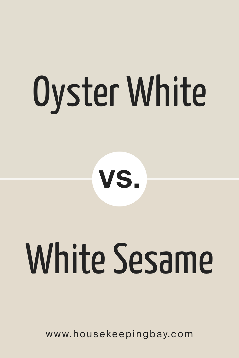 oyster_white_sw_7637_vs_white_sesame_sw_9586