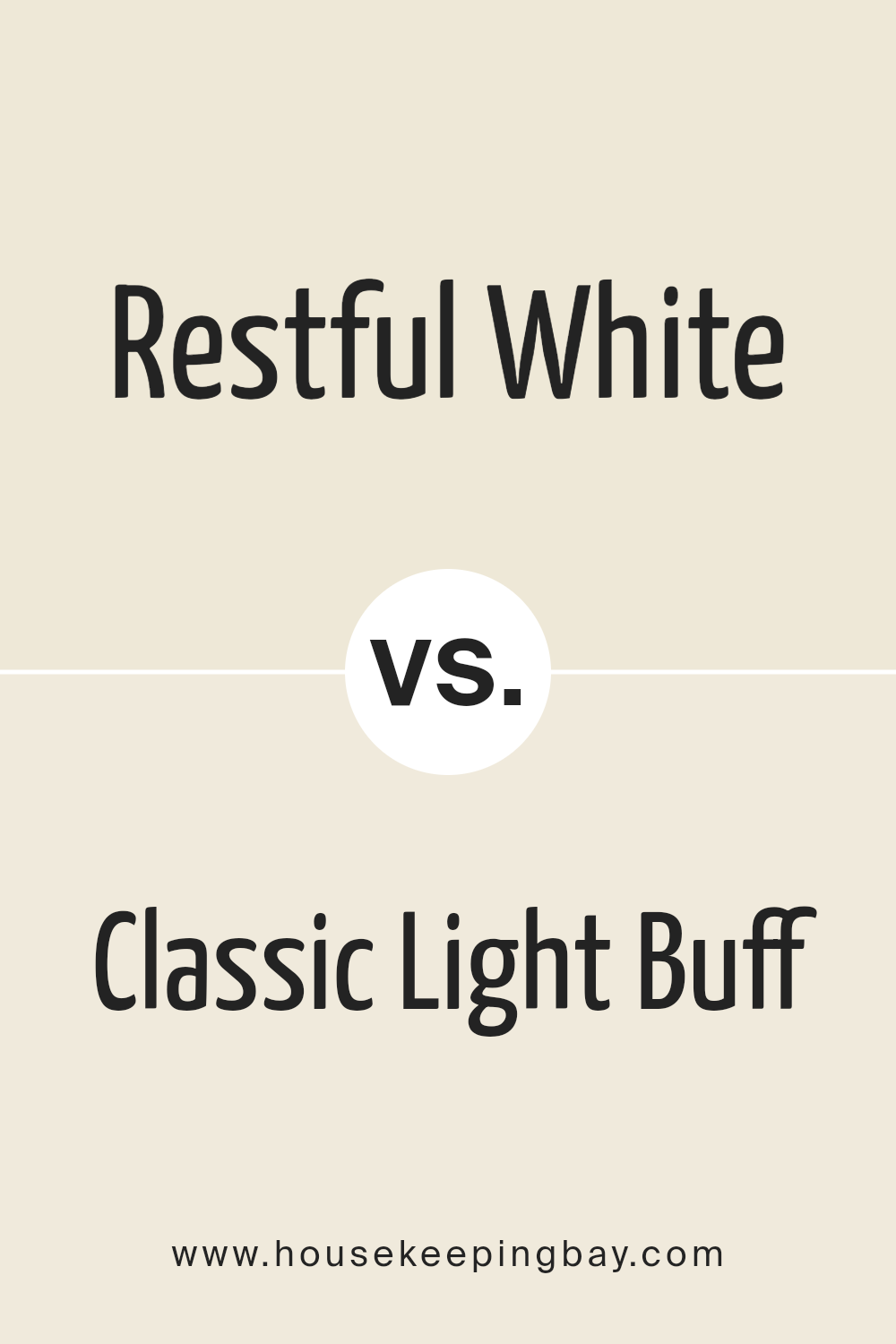 restful_white_sw_7563_vs_classic_light_buff_sw_0050