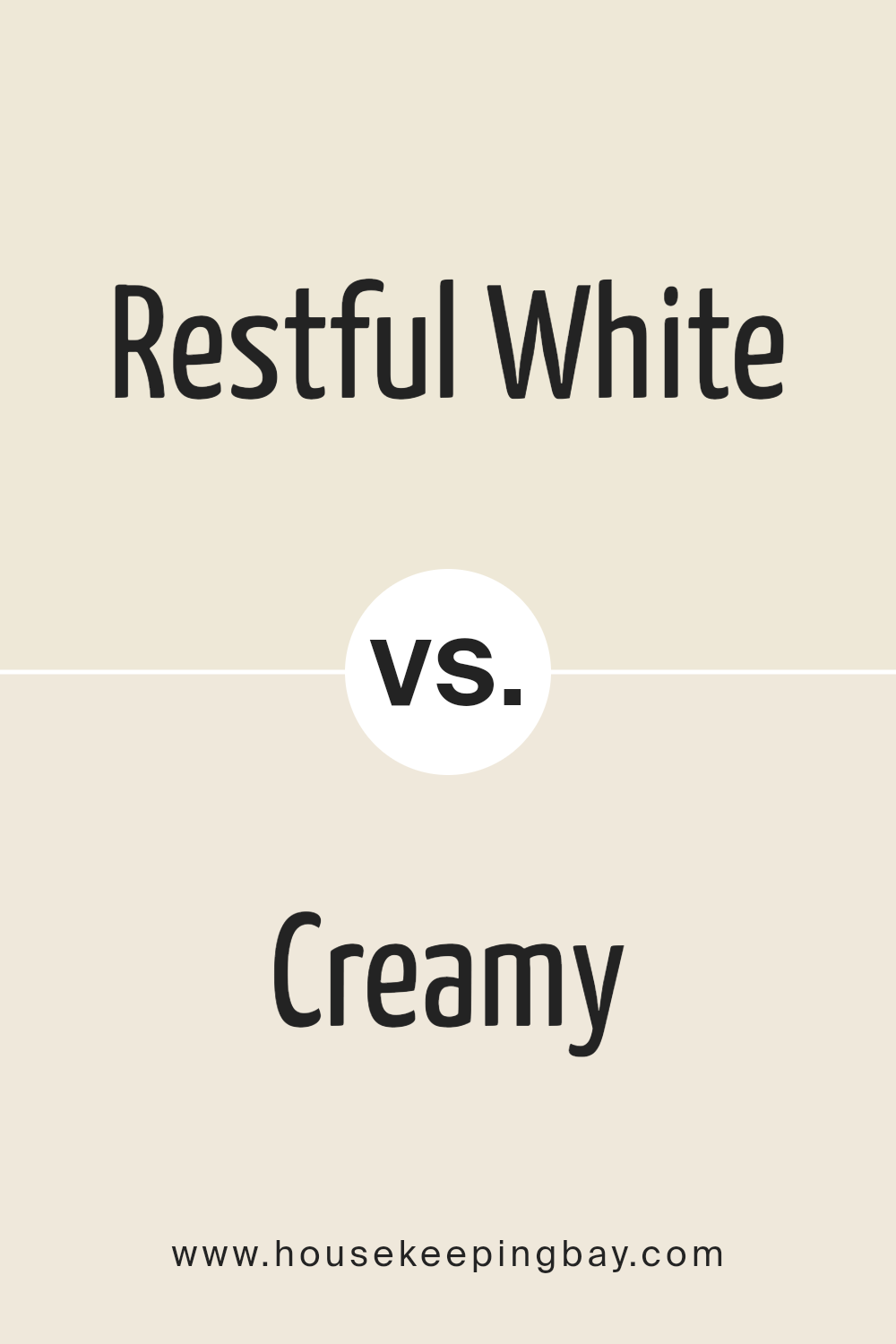 restful_white_sw_7563_vs_creamy_sw_7012